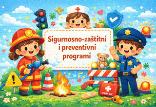 Sigurnosno-zaštitni i preventivni programi u dječjem vrtiću